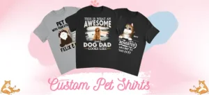Customizable Pet Shirts